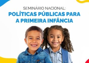 Inscrições abertas para seminário de políticas para primeira infância