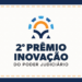 CNJ está com inscrições abertas para a “2.ª Prêmiação de Práticas em Gestão de Pessoas do Poder Judiciário”